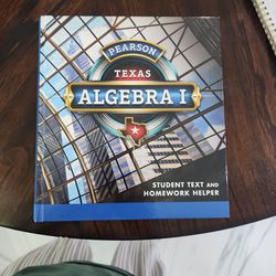 Pearson Texas, Algebra I, Student Text and Homework Helper, (contact info removed)300635, 01(contact info removed)3

