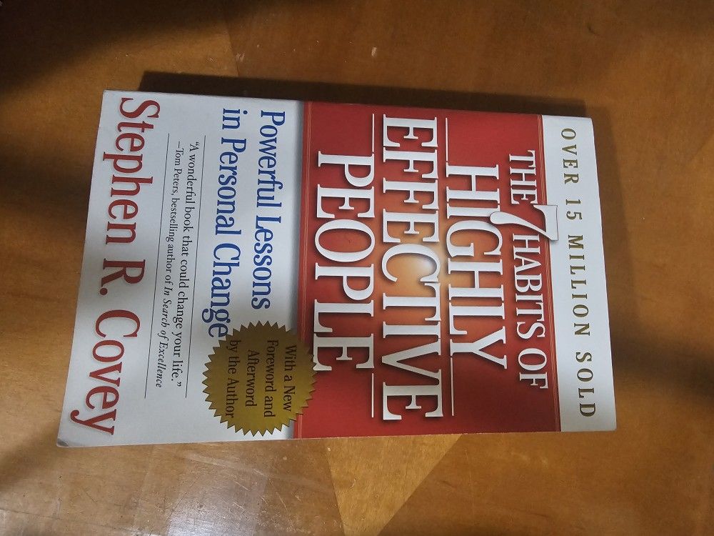 The 7 Habits Of Highly Effective People