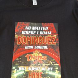 Dominguez HS Design Shirt For Sale