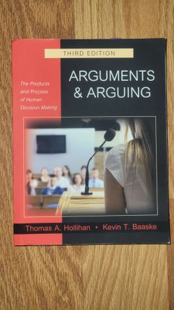 Arguments & Arguing Textbook Third Edition