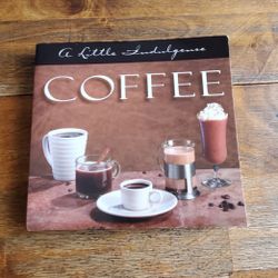 A Little Indulgence Coffee Book