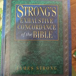 Strong Exhaustive Concordance Of The Bible