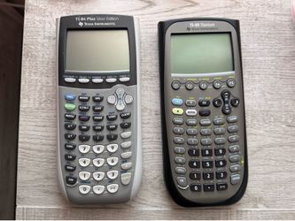 TI-84 Plus Silver Edition, TI-89 Titanium ($55 Each or $100 for Both)