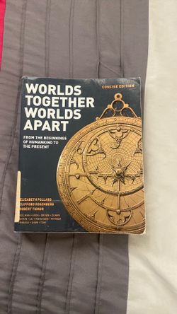 Worlds Together Worlds Apart by Elizabeth Pollard, Clifford Rosenberg, & Robert Tignor