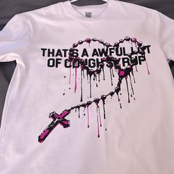 awful lot of cough syrup shirt