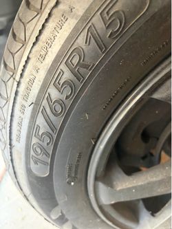 195/65R15  complete wheels $250 tires only $ 150 all 4 tires and w