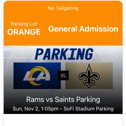 Saints vs Rams Parking Pass Orange lot