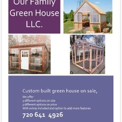 Custom Made Green House 