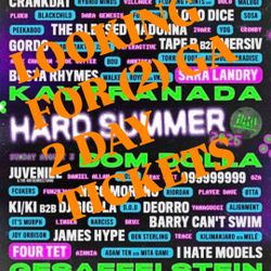 Need 2025 Hard Summer Tickets (2)!!!!