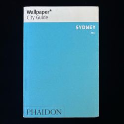 Wallpaper* City Guide Sydney 2011
