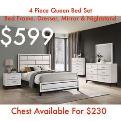 4 Piece White Queen Bed Set Includes Queen Bed Frame Dresser 1 Nightstand & Mirror $599 Chest Available For $230
