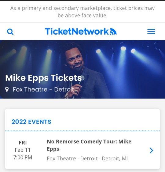 2 Tickets To Mike Epps No Remorse 