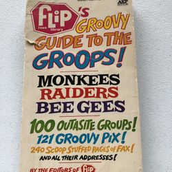 Flip’s Groovy Guide To The Groops! Monkees, Raiders, Bee Gees - Paperback
