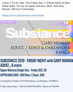 Concert tix. Adult. and Gary Numan tonite