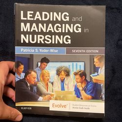 Leading & Managing In Nursing 7e
