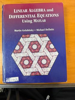 Linear Algebra and Differential Equations Using Matlab 1st Edition