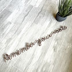 Remember Your Roots Copper Metal Word Art Sign Wall Hanging Art Family 38” Long