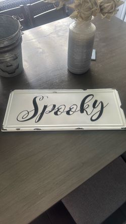 Halloween Spooky Sign