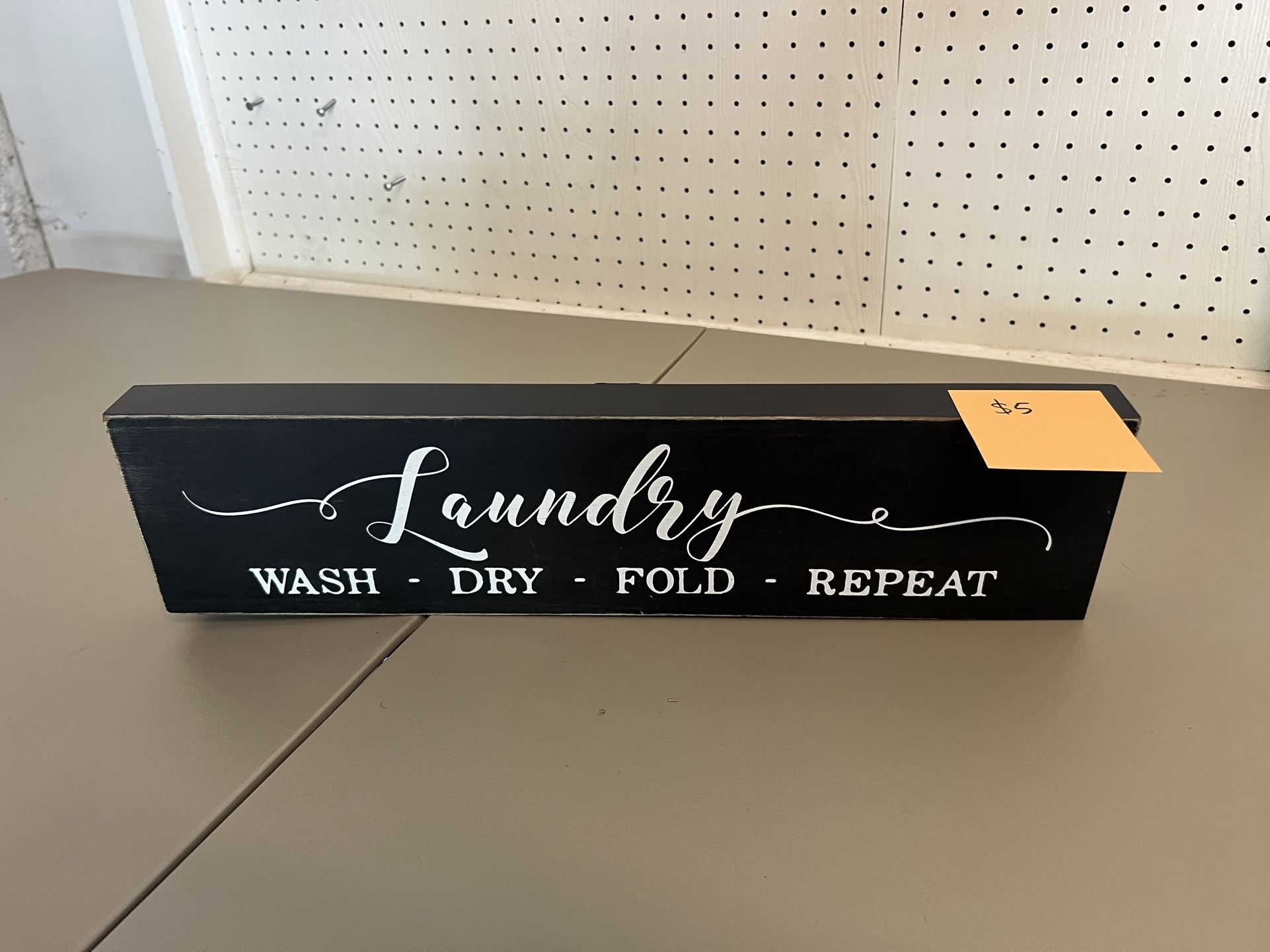 🧺 “Laundry: Wash • Dry • Fold • Repeat” Decorative Sign – Only $5!
