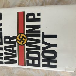 Hitlers War - Edwin P. Hoyt