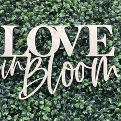 Love In Bloom Sign