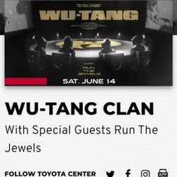 2 Tickets- Wu Tang- $100 