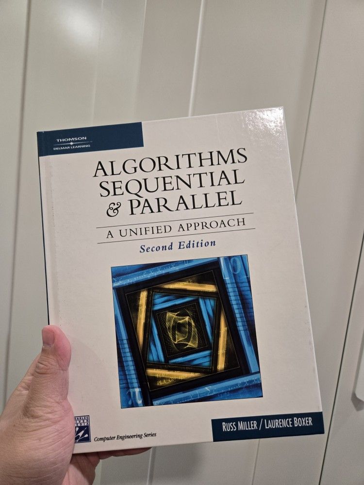 ALGORITHMS SEQUENTIAL & PARALLEL
A UNIFIED APPROACH
Second Edition Computer Engineering Series