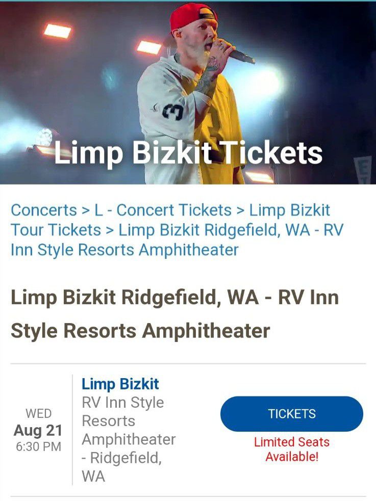 Limp Bizkit 2x Lawn Tickets 