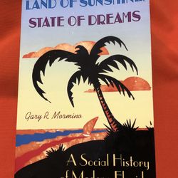 Land Of Sunshine State Of Dreams 