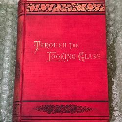 Alice In Wonderland  Through the Looking Glass 1881 Edition