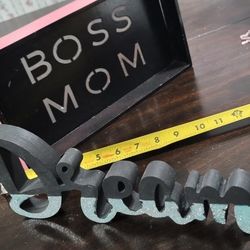 Wooden Signs (Boss Mom)(Dream)