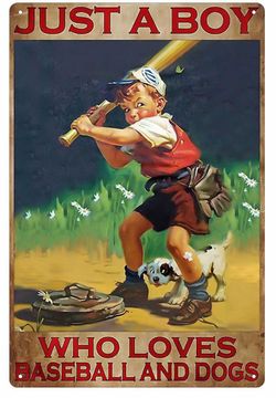 Just a Boy Who Loves Baseball and Dogs Tin Sign