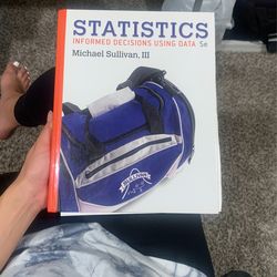 STATISTICS INFORMED DECISIONS USING DATA 5th ED