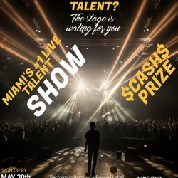 Miami’s #1 Talent Show