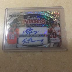 Peyton And Ely 1of1 Auto.