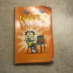 Big Nate I Can’t Take It