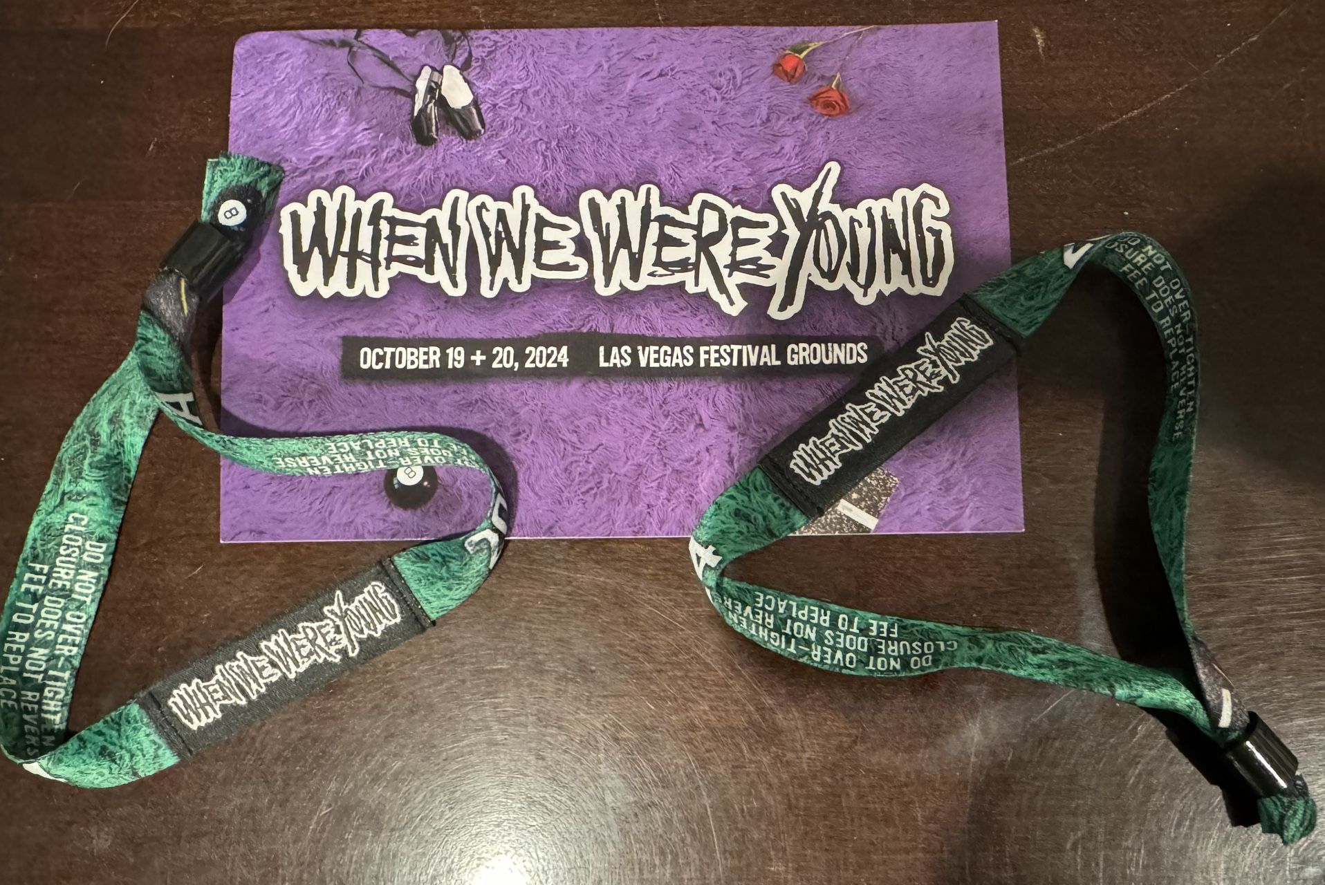 When We Were Young Tickets/bracelets
