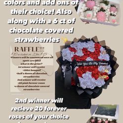 Raffle For A Bouquet Of 100 Roses Of Forever Roses!!