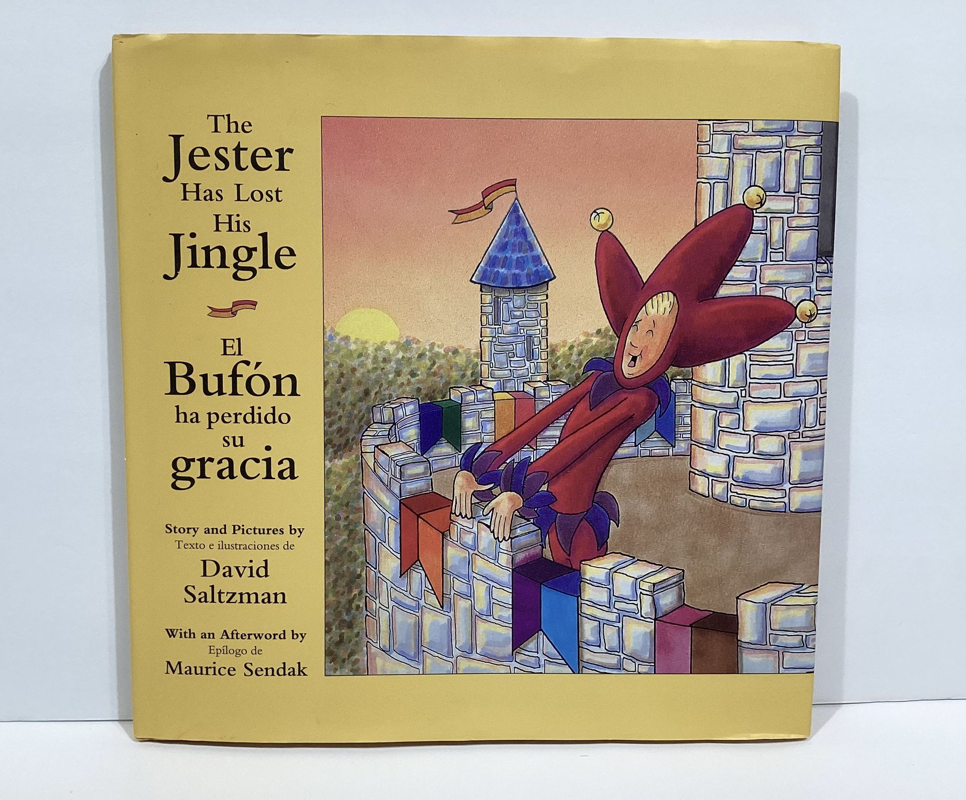 The Jester Has Lost His Jingle/El Bufon ha Perdido su Gracia Bilingual HC/DJ