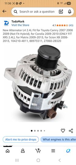 New Alternator L4 2.4L Fit for Toyota Camry 2007 2008 2009 (Not Fit Hybrid), for Corolla 2009 2010 (ONLY FIT XRS 2.4L), for Matrix 2009-2013, for Scio
