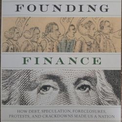 Founding Finance Book by William Hogeland