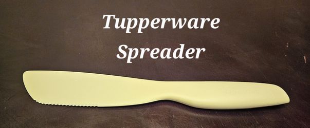 Tupperware Spreader