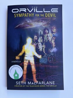 SIGNED Seth MacFarlane The Orville Sympathy For The Devil Paperback Book 2025