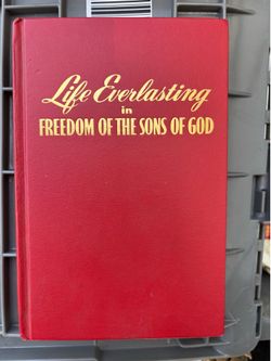 First Edition Hardcover – Life Everlasting in Freedom of the Sons of God