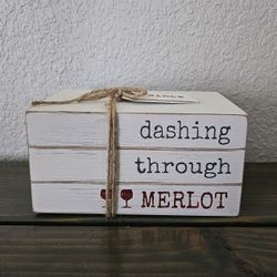 Dashing Through Merlot Decor 