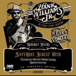 Hank Williams Jr Concert  Seats 204 