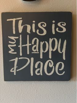 My Happy Place sign