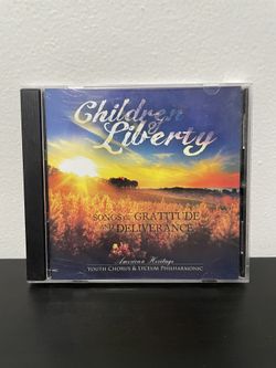 Children Of Liberty CD Youth Chorus Lyceum Philharmonic Gratitude Deliverance