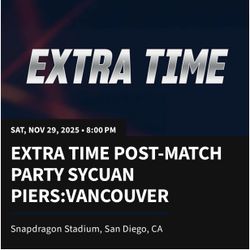 EXTRA TIME AFTER PARTY TICKETS FOR THIS SATURDAY  $20 Each 