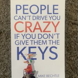 Book People Can’t Drive You Crazy If You Don’t Give Them The Keys